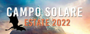 Campo Solare 2022 - Settimana 3 @ San Tomè